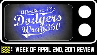 Dodgers Wrap 360 Discussion for April 2nd 2017 Review  AfterBuzz TV [upl. by Merridie826]