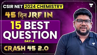 CSIR NET Dec 2024 Chemistry  15 Best Questions of CSIR NET Chemistry  Kuldeep Garg [upl. by Naval]