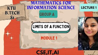 KTU BTECH MATHS SEMESTER 1 2024 SCHEME MODULE 1 LIMITS OF A FUNCTION2024 SCHEME CSE  IT AI [upl. by Aneekan]