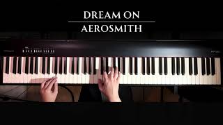 Dream On  Aerosmith  Piano Cover [upl. by Valentin]