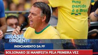 Bolsonaro critica Moraes e diz que vai esperar advogado após indiciamento da PF  Brasil Urgente [upl. by Marinelli]