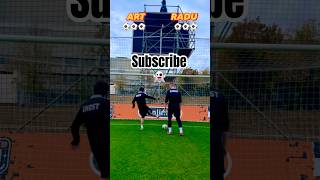 👻 RADU vs ART🔥 Score a clean goal⚽️ football soccer skills goalkeeper shortsfootball [upl. by Ahsenaj]