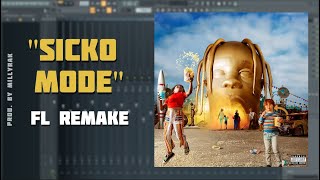 SICKO MODE  TRAVIS SCOTT  FL Remake [upl. by Earased721]