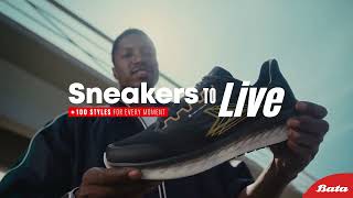 Sneakers to Live exclusively at Bata [upl. by Yenaffit184]