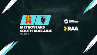 RAANPLSA  RD9  MetroStars v South Adelaide 2024 [upl. by Yelda]