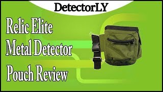 Relic Elite Metal Detector Pouch Review [upl. by Edmunda470]