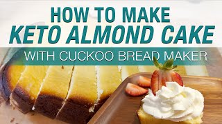 Delicious KetoFriendly Almond cake with Cuckoo Bread Maker 쿠쿠 제빵기 케토 아몬드 케익한글자막 [upl. by Enattirb462]