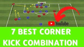 7 Best Soccer Corner Kicks Combination  7 Exercises [upl. by Ermin353]