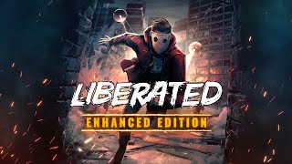 LIBERATED Enhanced Edition  Nintendo Switch Announcement Trailer [upl. by Healy]