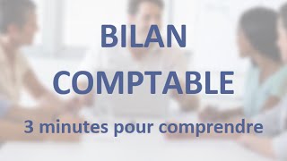 Questce quun bilan comptable   3 minutes pour comprendre [upl. by Adner520]