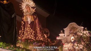 quotAMARGA DULZURAquot  Procesión Virgen de Dolores de la Recolección  Sábado de Ramos 2024 [upl. by Vilhelmina954]