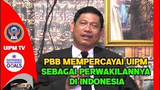 PBB MEMPERCAYAI UIPM SEBAGAI PERWAKILANNYA DI INDONESIA [upl. by Nedla]