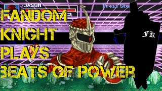 Fandom Knight Plays Power Rangers Beats of Power [upl. by Maleki575]