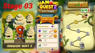 Diamond Quest 2 The Lost Temple Angkor Wat 2 stage 3 [upl. by Lexi463]