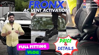 FRONX REAR AC VENT ACTIVATION  FULL VLOG  PRICE amp DETAILS [upl. by Kalindi]