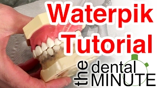 Dental Minute  Waterpik Tutorial [upl. by Balf]