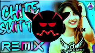 CHITE SUIT TE DAAG PE GAYE•OFFICIAL REMIX VERSION 🎧DJ BITTU ABHISHEK MIX [upl. by Nyer34]