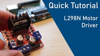 How to use the L298N Motor Driver with Arduino  Quick Tutorial [upl. by Brag855]