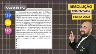 Questão do Pescador  ENEM 2023 Caderno Cinza  Q172 [upl. by Joed]