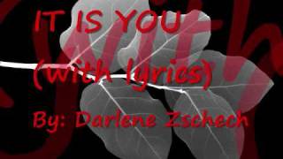 It is You with lyricsdarlene Zschech [upl. by Lenor]