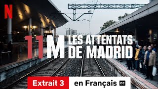 11M  Les attentats de Madrid Extrait 3 soustitré  BandeAnnonce en Français  Netflix [upl. by Elitnahc]