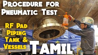 Procedure for Pneumatic test or Leak Test l Tamil l Useful for QC Inspector Interview [upl. by Suoicul]