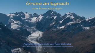 Gruss an Egnach Alphorntrio von Hans Gehriger gespielt von Alex Zehnder [upl. by Yasmin177]