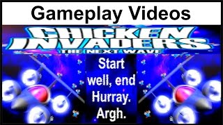 Chicken Invaders 2 The Next Wave Gameplay Video Start well end Hurray Argh 😅 [upl. by Eikcin]