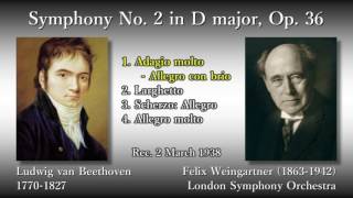 Beethoven Symphony No 2 Weingartner amp LSO 1938 ベートーヴェン 交響曲第2番 ワインガルトナー [upl. by Akemrehs192]