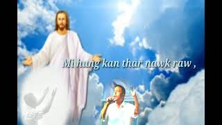 AW ISU HUNG LENG LA  LYRICS VIDEO  THANGLIENTHUOM HRANGATE  HMAR GOSPEL SONG [upl. by Irollam]