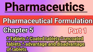 Pharmaceutics Chapter 5 in hindi  Tablets  Coated and uncoated tablet in hindi [upl. by Denae]