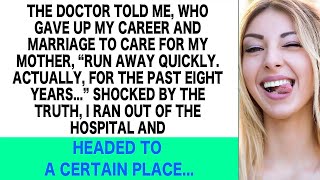 The doctor told me to run away He said Since 8 years ago  I learned the truth and it was [upl. by Kan29]