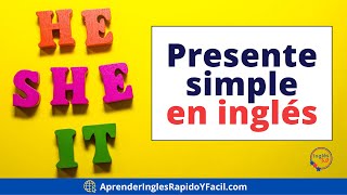 Explicación del presente simple en inglés para los pronombres He She It [upl. by Eerehs118]