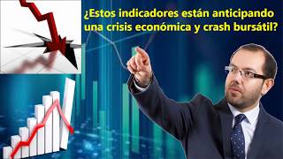 🔴Chivatos e Indicadores que te avisan de crisis económica y de crash bursátil ►Lo que deberías saber [upl. by Alaikim]