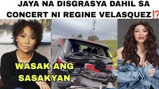 JAYA NA DISGRASYA DAHIL SA CONCERT NI REGINE VELASQUEZ⁉️ SASAKYAN NG SINGER WASAK‼️ [upl. by Urbanna317]