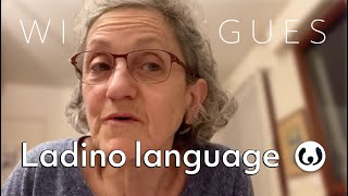 The Ladino language casually spoken  Sara speaking Ladino  Wikitongues [upl. by Vierno]