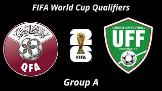 Qatar vs Uzbekistan  FIFA World Cup Qualifiers 2026  Group A [upl. by Sturdivant]