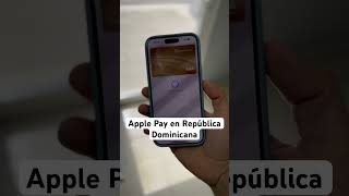 Apple Pay en República Dominicana apple ios18 iphone16 [upl. by Adamec]