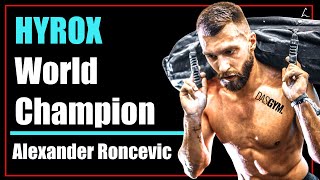 Der Weg zum HYROXChamp  Alexander Roncevic  ReTalk72 [upl. by Julissa]