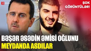 Bəşər Əsədin əmisi oğlunu meydanda ASDILAR  RTV [upl. by Neilla]