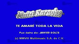 MULTIKARAOKE  Te Amaré Toda La Vida [upl. by Ede]