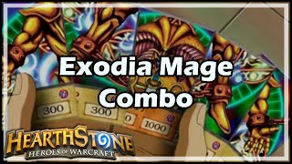 Hearthstone Exodia Mage Combo [upl. by Mixie]