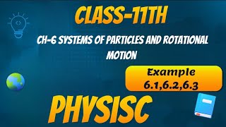 Class11th Physics  systems of particles example of com rotational motion [upl. by Walrath]