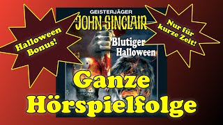 Blutiger Halloween  JOHN SINCLAIR – Folge 42  Ganze Hörspielfolge [upl. by How548]