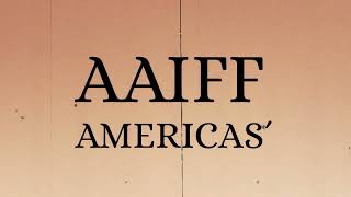 AAIFF Americas Independent Film Festival  Submissions [upl. by Vowel]