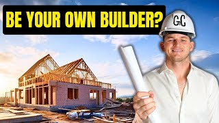 How To Build A House The Ultimate OWNER BUILDER Guide [upl. by Etnaik]