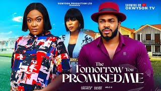 THE TOMORROW YOU PROMISED ME 2  LIZZY GOLD MALEEK MILTON NELO B 2024 Latest Nigerian Movie [upl. by Sergent36]