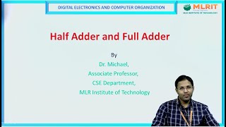 LEC01 Digital Electronics and Computer Organization  Half adder and Full adder By Dr Michael [upl. by Gabriela]