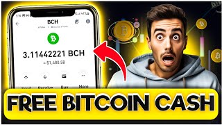 Free 1 Bitcoin Cash ● Withdraw Anytime ● Free Bitcoin Cash Mining Site no investment Educational [upl. by Chiaki955]