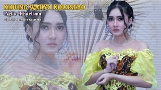 Nella Kharisma  Kidung Wahyu Kolosebo  Official Video [upl. by Yddub918]